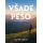 Všade pešo