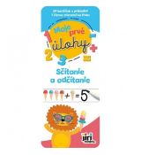 Moje prvé úlohy Sčítanie a odčítanie