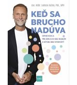 Keď sa brucho nadúva: Sprievodca pre brucho bez bu