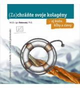 (Za)chráňte svoje kolagény – aj kožu, kĺby a cievy