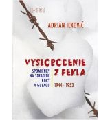 Vyslobodenie z pekla: Spomienky na stratené roky v