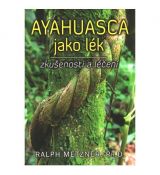 Ayahuasca jako lék