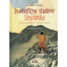 Dvadsaťštyri strážcov Slovenska - FA