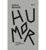 Humor - psychológia a psychopatológia komiky