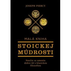 Malá kniha stoickej múdrosti