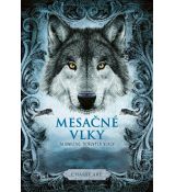 Mesačné vlky 1 - Tajomstvo tieňových vlkov