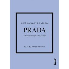 Prada: Príbeh ikonickej módnej značky