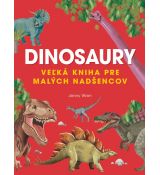 Veľká kniha o dinosauroch