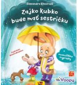 Zajko Kubko bude mať sestričku