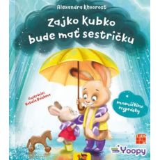 Zajko Kubko bude mať sestričku