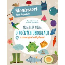 Moja prvá kniha o ročných obdobiach (Montessori: S