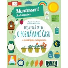 Moja prvá kniha o poznávaní času (Montessori: Svet