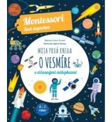 Moja prvá kniha o vesmíre (Montessori: Svet úspech