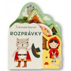 Rozprávky - Tvarované leporelo