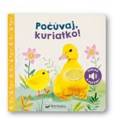 Počúvaj, kuriatko!