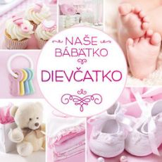 Naše bábätko: Dievčatko