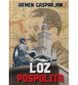 LOŽ POSPOLITA. Poľská rusofóbia