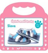 Úplne malé kroky Slová