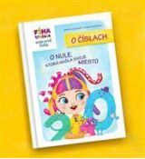 FÍHA tralala Moja prvá kniha o číslach: O nule, ktorá našla svoje miesto