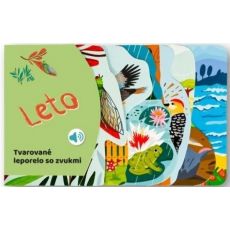 Leto - Tvarované leporelo so zvukmi