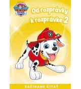 Od rozprávky k rozprávke - Labková patrola 2