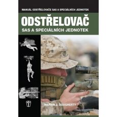 Odstřelovač - Vojenská příručka SAS a speciálních