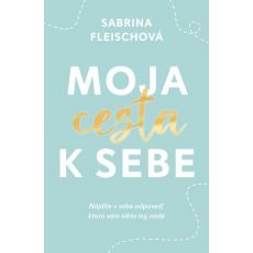 Moja cesta k sebe