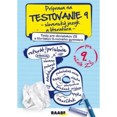 Príprava na testovanie 9 - Slov. jazyk a literatúr