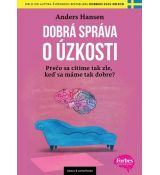 Dobrá správa o úzkosti