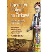 Tajemství bohyní na Žítkové