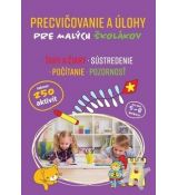 Precvičovanie a úlohy pre malých školákov