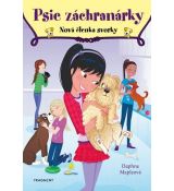 Psie záchranárky 5 - Nová členka svorky