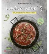 Loudavé vaření 3: Další recepty pro pomalý hrnec