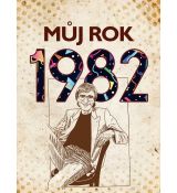 Můj rok 1982