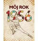 Môj rok 1956