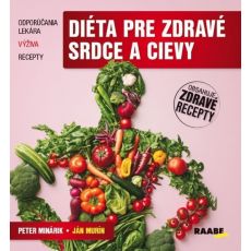 Diéta pre zdravé srdce a cievy