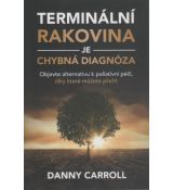 Terminální rakovina je chybná diagnóza