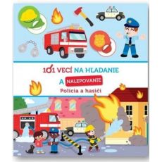 101 vecí na hľadanie - Polícia a hasiči