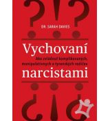 Vychovaní narcistami