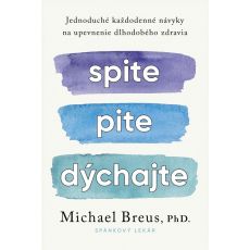 Spite, pite, dýchajte