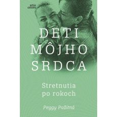 Deti môjho srdca - Stretnutia po rokoch