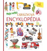 Moja veľká obrázková encyklopédia