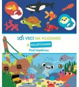 Pod hladinou -101 vecí na hľadanie a nalepovanie