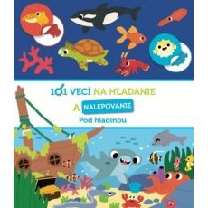 Pod hladinou -101 vecí na hľadanie a nalepovanie
