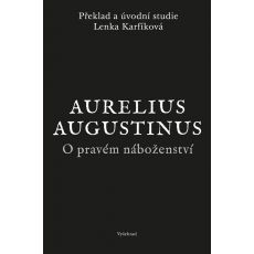 O pravém náboženství