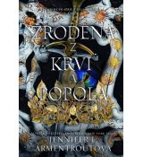 Zrodená z krvi a popola 1. - Z tela a ohňa 4