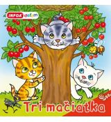 Otvor okienko - Tri mačiatka