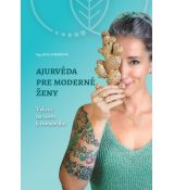 Ajurvéda pre moderné ženy