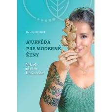 Ajurvéda pre moderné ženy