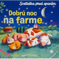 Dobrú noc na farme Svetielka pred spaním